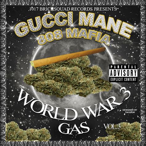 gucci mane world war 3 gas|gucci mane ww3 gas.